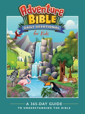 cover image of Adventure Bible Daily Devotional for Kids